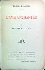 L' ame enchantee I Annette et Sylvie