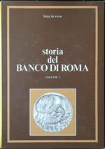 Storia del Banco di Roma vol. I