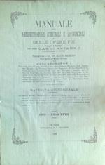 Manuale degli amministratori comunali e provinciali e delle opere pie 1888