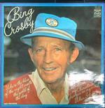 Bing Crosby Where The Blue Of The Night Meets The Gold Of The Day vinile 33 giri