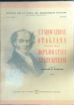 L' unificazione italiana vista dai diplomatici statunitensi vol. I