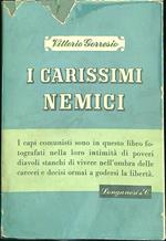 I carissimi nemici