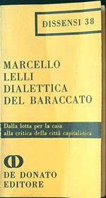 Dialettica del baraccato