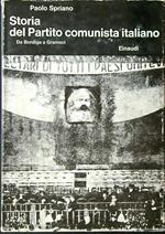Storia del partito comunista italiano I: da Bordiga a Gramsci