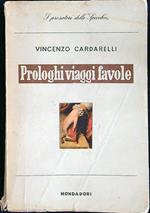 Prologhi viaggi favole