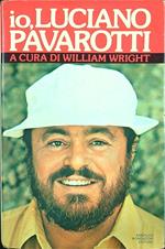 Io, Luciano Pavarotti