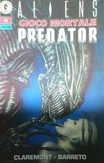 Aliens. Gioco mortale. Predator