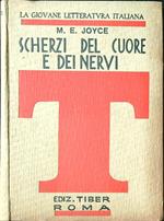 Scherzi del cuore e dei nervi