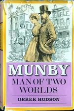 Munby Man of two worlds