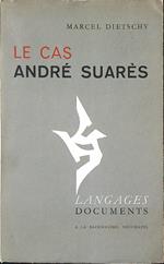 Le cas André Suares