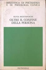 Oltre il confine della persona