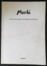 Mucchi. Archivio dei progetti e dei disegni d'architettura