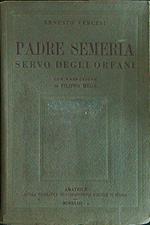 Padre Semeria servo degli orfani