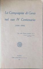 La Compagnia di Gesù nel suo IV Centenario 1540-1940