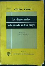 Lo sviluppo mentale nelle ricerche di Jean Piaget