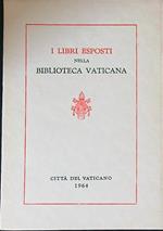 I libri esposti nella Biblioteca Vaticana