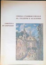 Chiesa Parrocchiale SS. Filippo e Giacomo Cortina d'Ampezzo