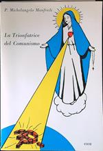 La Trionfatrice del Comunismo