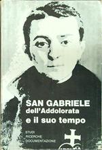 San Gabriele dell'addolorata e il suo tempo II