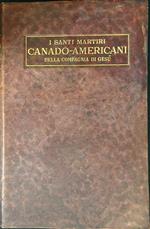 I Santi Martiri canado-americani della Compagnia di Gesù