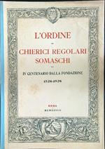 L' ordine dei chierici regolari somaschi nel IV centenario dalla fondazione 1528-1928