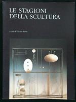 Le stagioni della scultura