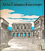 Alvise Cornaro e il suo tempo