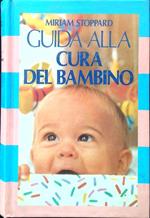 Guida alla cura del bambino