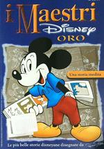 I maestri Disney oro: una storia inedita