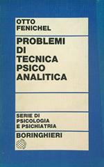 Problemi di tecnica psico analitica