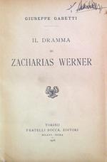 Il dramma di Zacharias Werner