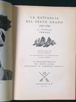 La battaglia del sesto grado 1929-1938