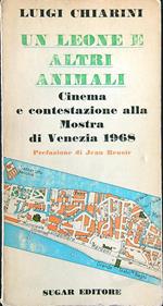 Un leone e altri animali. Cinema e contestazione alla Mostra di Venezia 1968