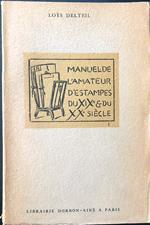 Manuel de l'amateur d'estampes du XIX et du XX siecle 1