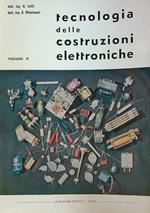 Tecnologia delle costruzioni elettroniche. Volume II