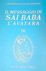 Il Messaggio di Sai Baba, l'Avatara