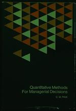 Quantitative methods for managerial decisions