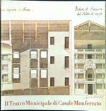 Il teatro municipale di Casale Monferrato