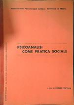 Psicoanalisi come pratica sociale