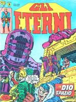 Gli eterni n.6 - Il Dio dello spazio