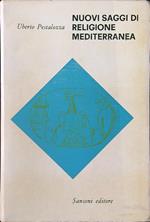 Nuovi saggi di religione mediterranea