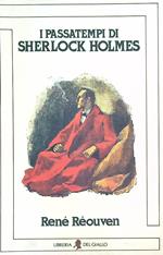I passatempi di Sherlock Holmes
