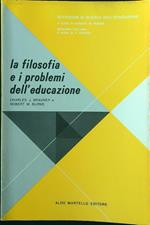 La filosofia e i problemi dell'educazione