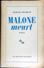 Malone meurt