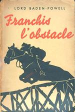 Franchis l' obstacle
