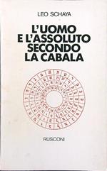 L' uomo e l'assoluto secondo la cabala