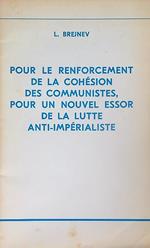 Pour le renforcement de la cohesion des communistes