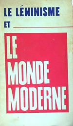 Le leninisme et le monde moderne