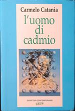 L' uomo di cadmio