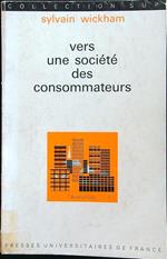 Vers une societè des consommateurs